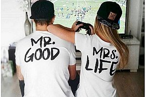 Tričko pro dvojici MR. GOOD a MRS. LIFE
